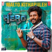 Malto Kithapuleh (From "Hero") artwork