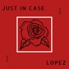 Just in Case - EP