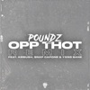 Opp Thot (Remix) [feat. Ambush Buzzworl, Snap Capone & Yxng Bane] - Single