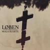Mala Suerte - Single