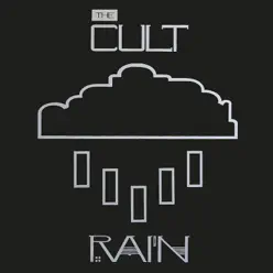 Rain - Single - The Cult