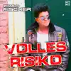 Stream & download Volles Risiko - Single