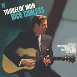 Travelin' Man - Dick Curless