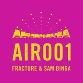 Fracture/Sam Binga - On Right Now