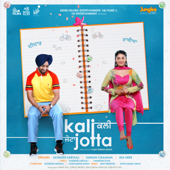 Kali Jotta (Original Motion Picture Soundtrack) - Satinder Sartaaj & Gurcharan Singh