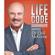 Dr. Phil McGraw - Life Code: New Rules for Winning in the Real World