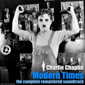 Modern Times - The Complete Remastered Soundtrack artwork