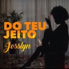 Do Teu Jeito - Single