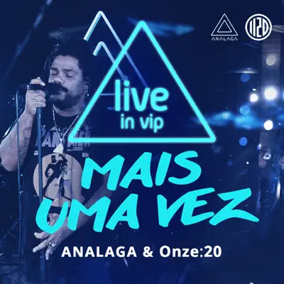 Mais uma Vez (Live In Vip) - Single - Onze:20