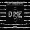 Dime (Remix) [feat. Young Eiby & Dyland] - Single album lyrics, reviews, download