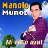 Mi Cielo Azul album lyrics, reviews, download