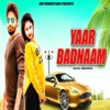 Yaar Badnaam - Single