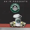Starbucks - Single album lyrics, reviews, download