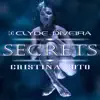 Secrets (feat. Cristina Soto) - Single album lyrics, reviews, download