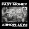 Fast Money (feat. G Perico) - Westside Webb lyrics