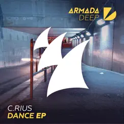 Dance - EP by C-Rius album reviews, ratings, credits