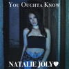 You Oughta Know - Single