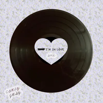 Siil (Shit! I'm in Love) - Single - Corey Gray