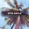 The Good Old Days - Single