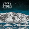 Lucky Stars, 2019