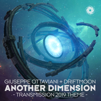 Giuseppe Ottaviani & Driftmoon - Another Dimension - Transmission Anthem 2019 artwork