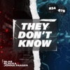 They Don't Know by Blacka iTunes Track 1