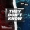 They Don't Know (feat. Jonna Fraser) - blacka & Qlas lyrics