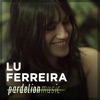 Lu Ferreira Live On Pardelion Music (Live Session) - EP