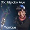 Oti Sure Ju (Its Certain) [feat. Bouqui] - Monique lyrics