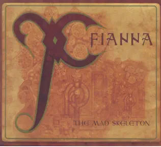 ladda ner album Fianna - The Mad Skeleton