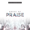 House of Praise - Single