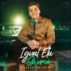 Igual Ela Só Uma by Wesley Safadão iTunes Track 1