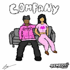 Company! (feat. FLAE & Kxngz) - Single by Remedy album reviews, ratings, credits