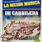20 Grandes Éxitos la Mejor Música de Carrilera artwork