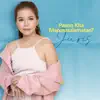 Paano Kita Mapasasalamatan - Single album lyrics, reviews, download