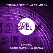 Echoes (feat. Alex Mills) [Kurd Maverick Remix] artwork