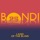 Bondi - Land Of The Blind