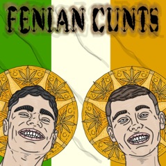 Fenian Cunts - Single