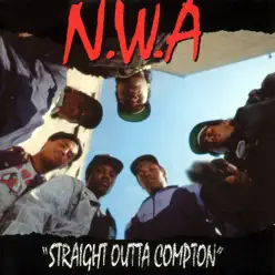 Straight Outta Compton - N.w.a.