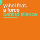 Behind Silence (feat. A Force) artwork