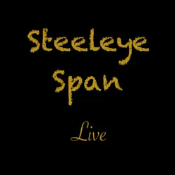 Steeleye Span (Live) - Steeleye Span
