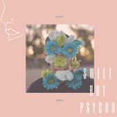 Sweet but Pyscho (Remix) artwork