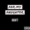 For My Daughter - Single