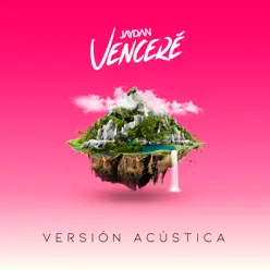 Venceré (Versión Acústica) - Single - Jaydan