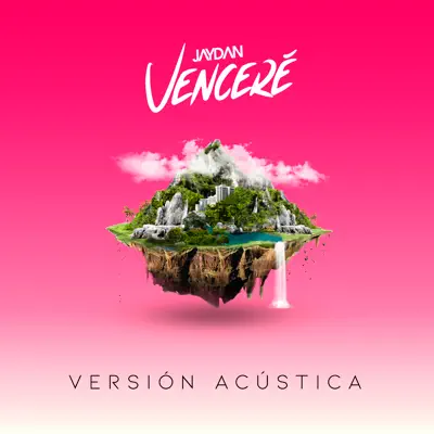 Venceré (Versión Acústica) - Single - Jaydan