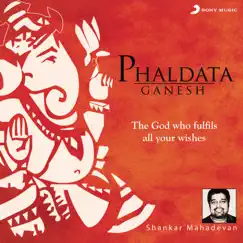 Phaldata Ganesh by Shankar Mahadevan, Devaki Pandit & Kedar Pandit album reviews, ratings, credits