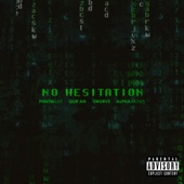 No Hesitation (feat. Swurve) artwork