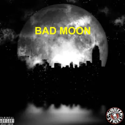 Bad Moon - Single - McQueen Street