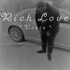 Rich Love - Single