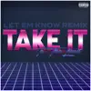 Stream & download Take It To the Limit (Let Em Know Remix) [feat. Spice 1 & San Quinn] - Single